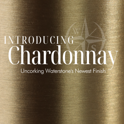Chardonnay – Waterstone’s Newest Finish